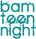 teen night logo